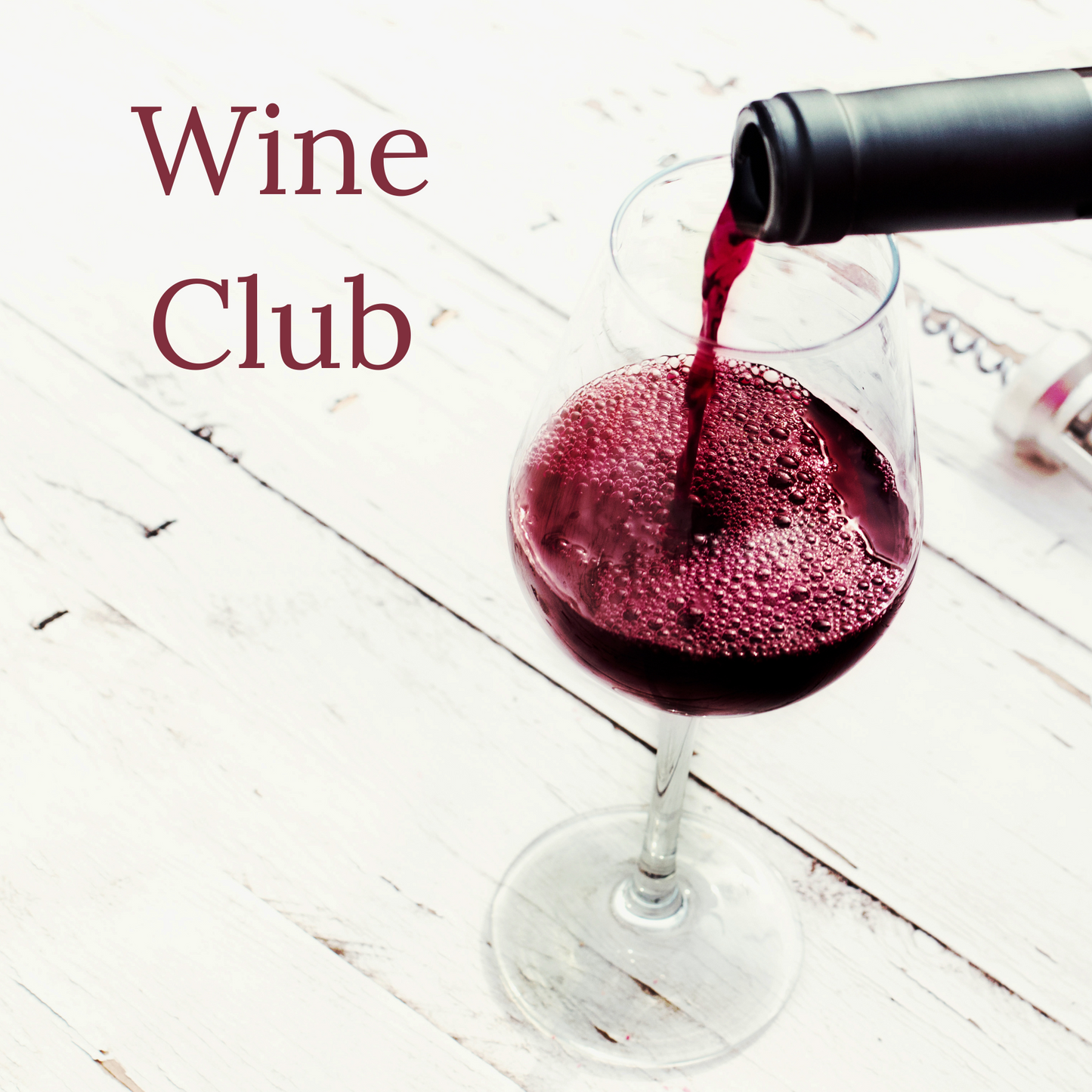 Wine Club Membership